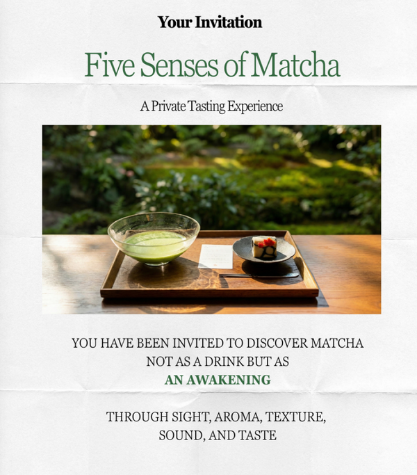 The 5 Senses of Matcha — Essential Gift