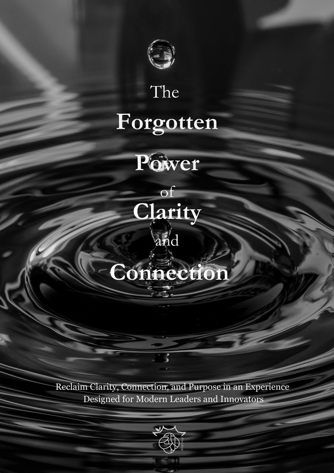 The Forgotten Power of Clarity and Connection