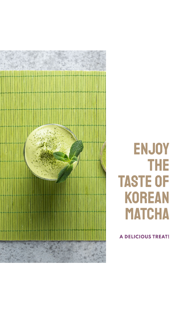 Korean Matcha: The Health Benefits, Flavor Profile, and Cultural Significance of this Delicious Tea