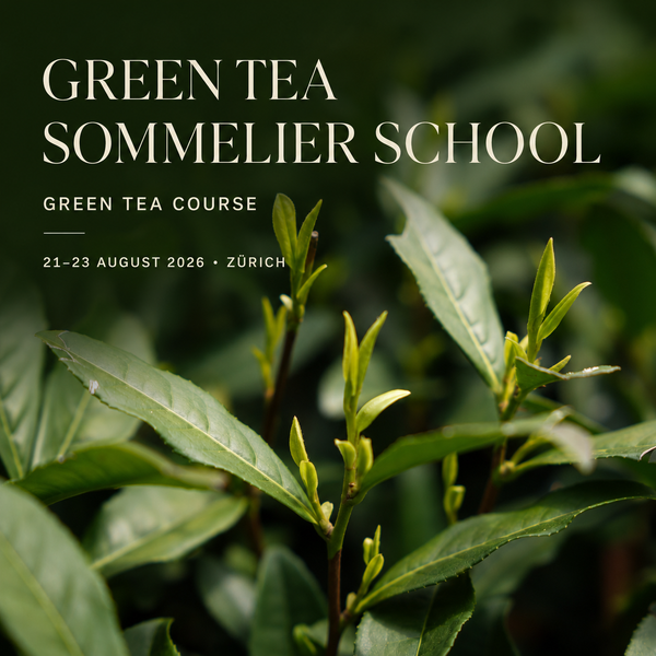 Green Tea Sommelier School course in Zürich, 21–23 August 2026